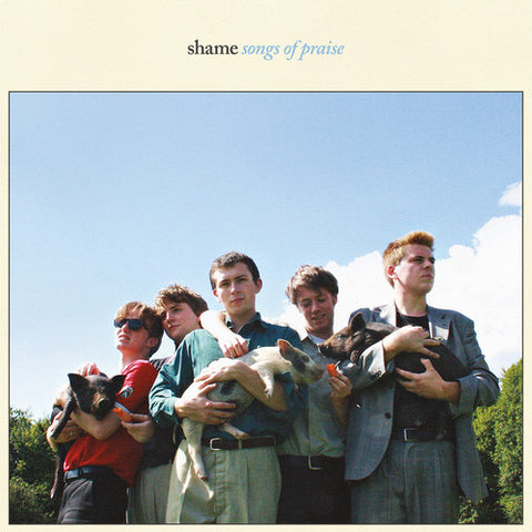 Shame -  Songs Of Praise