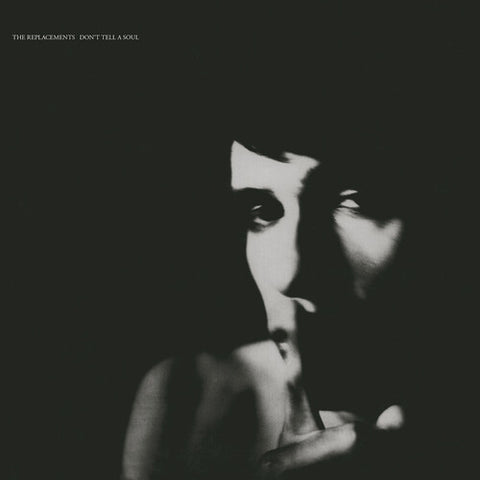 The Replacements - Don't Tell A Soul