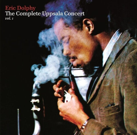 Eric Dolphy - Complete Uppsala Concert Vol. 1