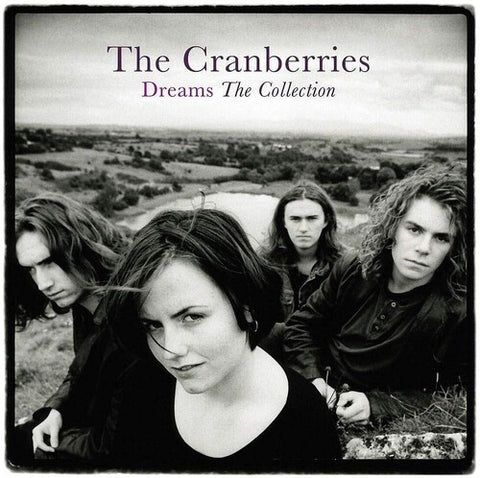 The Cranberries - Dreams: The Collection [Import]