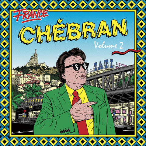 France Chébran Volume 2 - French Boogie 1982-1989