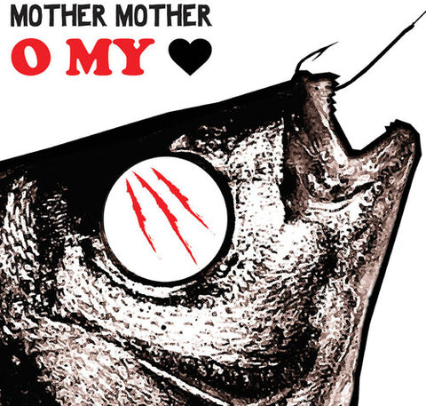 Mother Mother - O My Heart