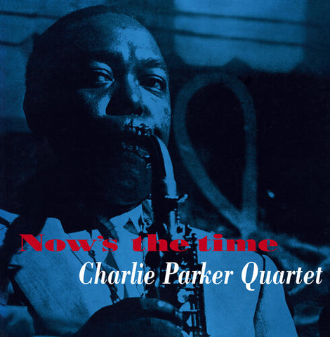 Charlie Parker - Now's The Time [180-Gram Yellow Colored LP With Bonus Tracks] [Import]