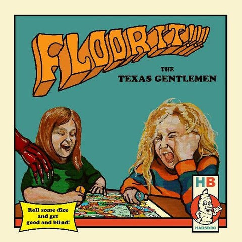 The Texas Gentlemen - Floor It