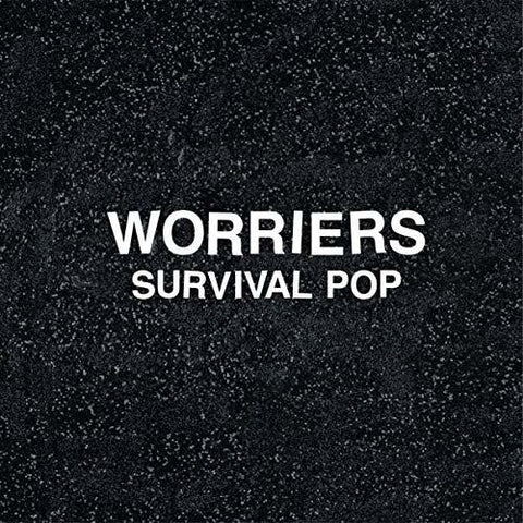 Worriers -  Survival Pop (Extended)