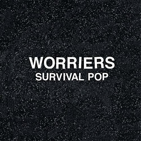 Worriers -  Survival Pop (Extended)