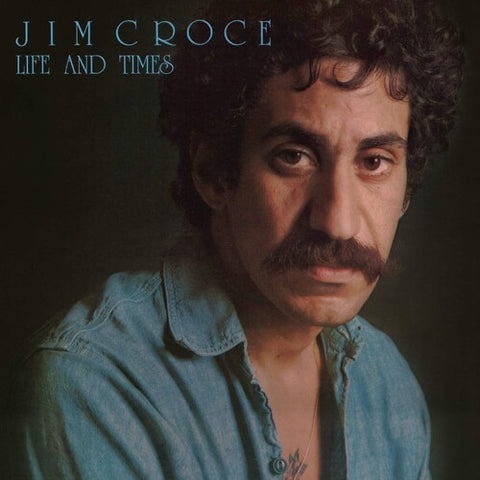 Jim Croce - Life And Times