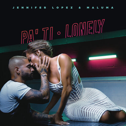 Jennifer Lopez/Maluma - Pa Ti + Lonely