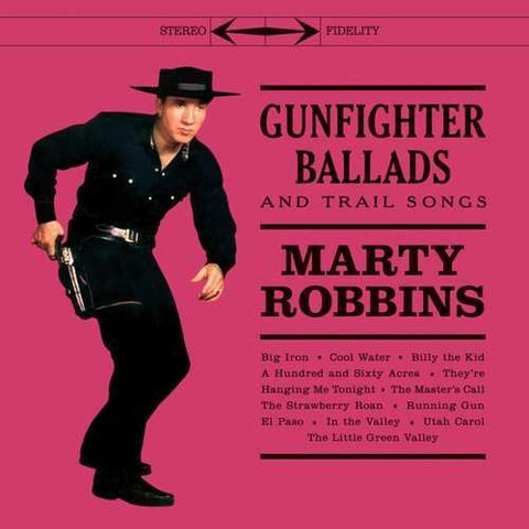 Marty Robbins - Gunfighter Ballads & Trail Songs [Import]