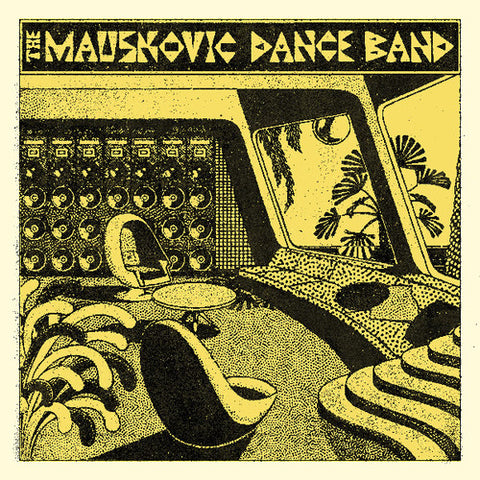 Mauskovic Dance Band - Mauskovic Dance Band