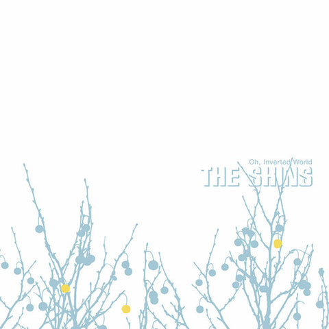 The Shins - Oh Inverted World (20th Anniversary Remaster)