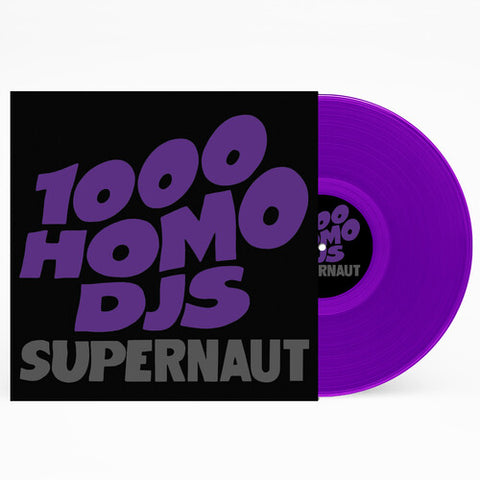 1000 Homo DJs - Supernaut [Clear Purple Vinyl]