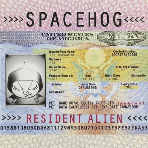 Spacehog - Resident Alien