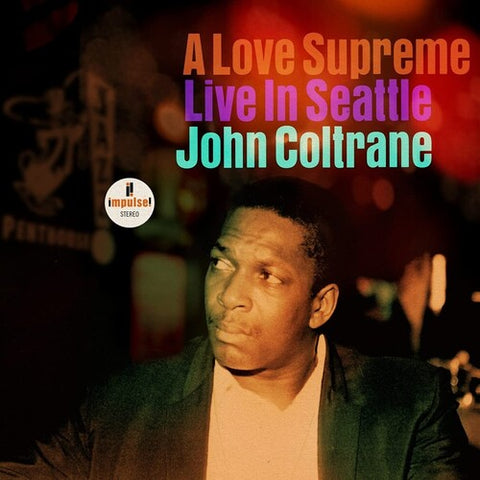 John Coltrane -  A Love Supreme: Live In Seattle
