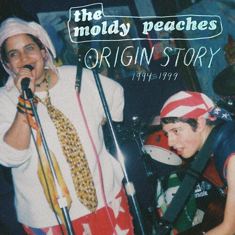 The Moldy Peaches -  Origin Story: 1994-1999