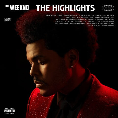 The Weeknd -  The Highlights