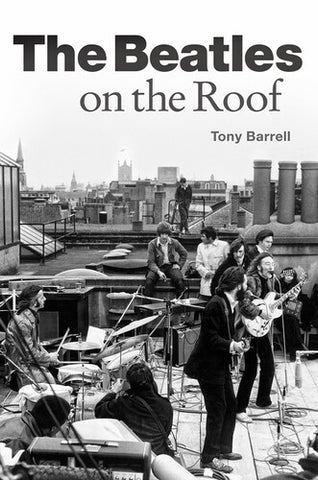 The Beatles on the Roof (Large Item, Trade Paperback)