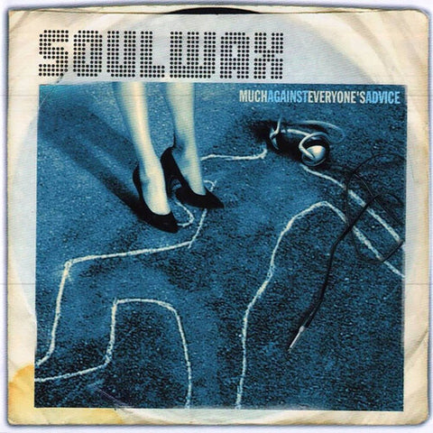 Soulwax - Much Against Everyone's Advice