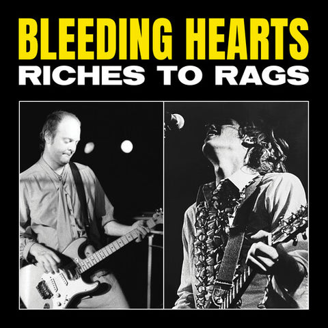 Bleeding Hearts - Riches to Rags [RSD22]