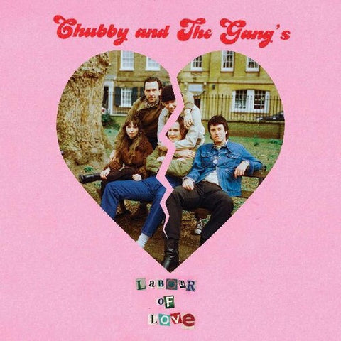Chubby & Gang -  Labour Of Love [7" VINYL]