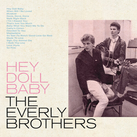 The Everly Brothers - Hey Doll Baby [RSD22]
