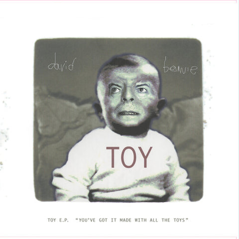 David Bowie - Toy E.P. ('You've Got It Made With All The Toys') [RSD22]