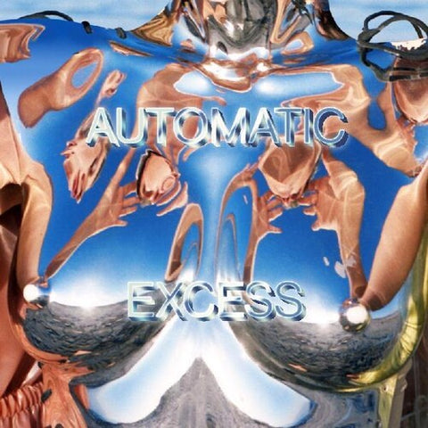 Automatic - Excess (Indie Edition - Blue Vinyl Limited)
