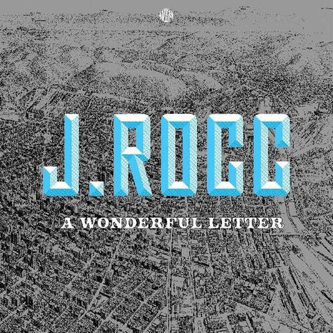J. Rocc - A Wonderful Letter