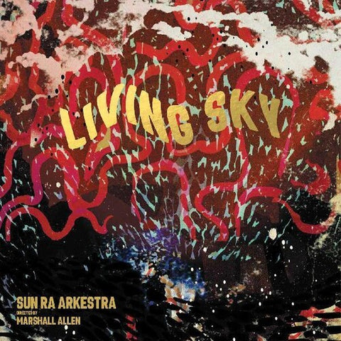 Sun Ra - Living Sky