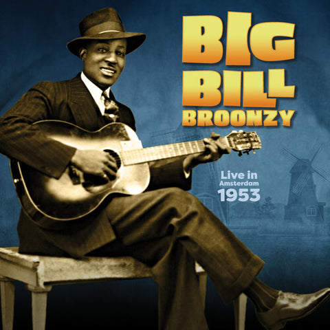 Big Bill Boonzy - Live In Amsterdam 1953 [BFRSD2022]