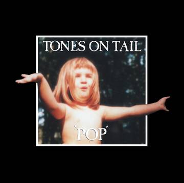 Tones on Tail - Pop - RSDAUG20