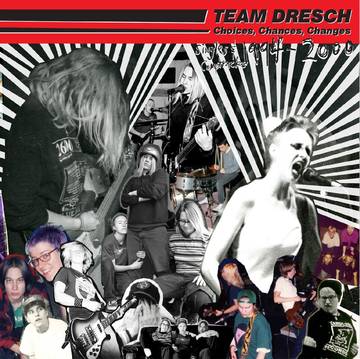 Team Dresch - Choices, Chances, Changes - RSDAUG20