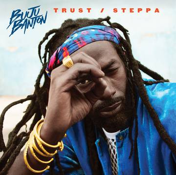 Buju Banton - Trust/Steppa - RSDAUG20