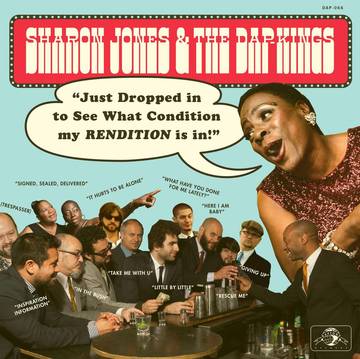 Sharon Jones & The Dap-Kings - Just Dropped In (To See What Condition My Rendition Was In) [BFRSD2020]