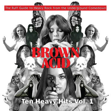 Various Artists - Brown Acid Ten Heavy Hits Vol. 1 [RSDJULY21]