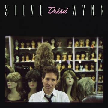Steve Wynn - Dekād--Rare & Unreleased Recordings 1995-2005 [RSDJUNE21]