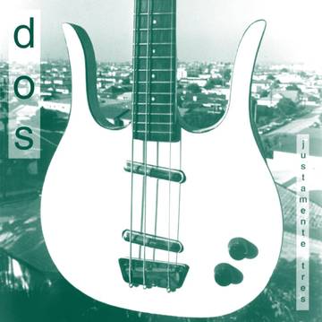 Dos - Justamente Tres [RSDJULY21]