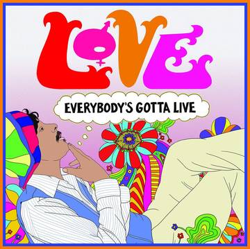 Love - Everybody's Gotta Live [RSDJULY21]