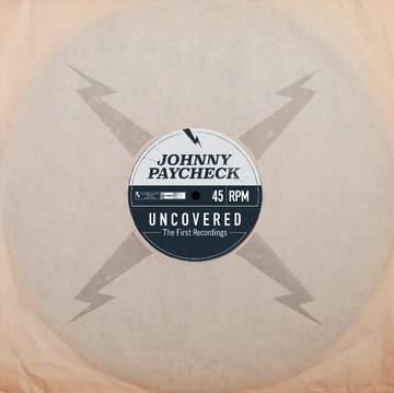 Johnny Paycheck - Uncovered: The First Recordings [RSDJULY21]