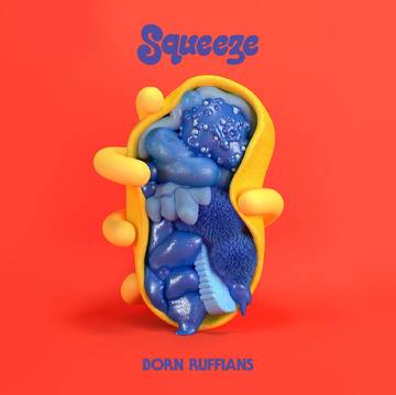 Born Ruffians - SQUEEZE [RSDJULY21]