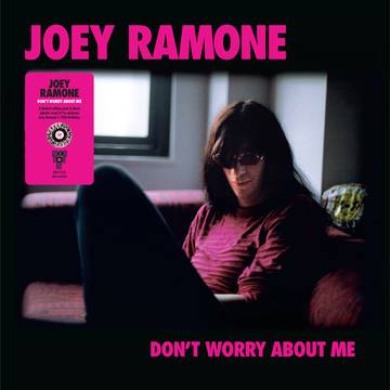 Joey Ramone - Don't Worry About Me [RSDJUNE21]
