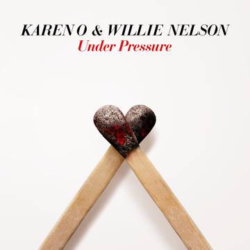 Karen O & Willie Nelson - Under Pressure (7" Vinyl) [RSDJULY21]
