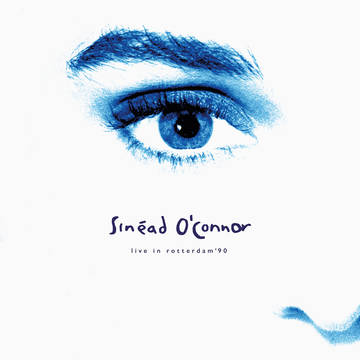 Sinead O' Connor - Live in Rotterdam 1990 [RSDJULY21]