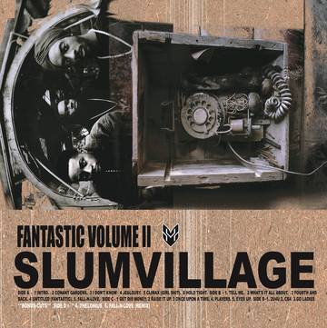 Slum Village - Fantastic Volume II: 20th Anniversary Edition [RSDJUNE21]