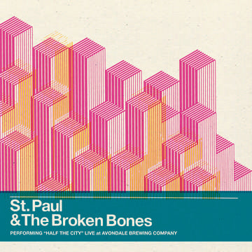 St. Paul & The Broken Bones - Half The City Live  [RSDJULY21]