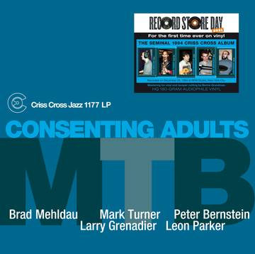M.T.B. (Mehldau/ Turner/ Bernstein) - Consenting Adults [RSDJULY21]