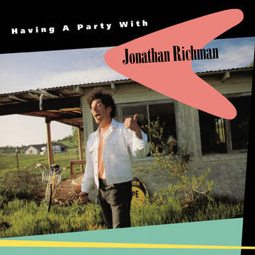 Jonathan Richman - Having A Party With Jonathan Richman [RSDJUNE21]
