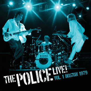 The Police - Live! Vol. 1: Boston 1979 [RSDJUNE21]