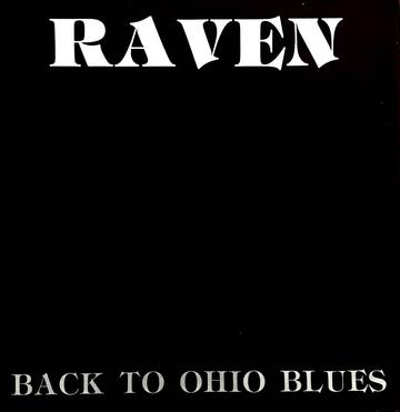 Raven - Back To Ohio Blues [RSDJULY21]