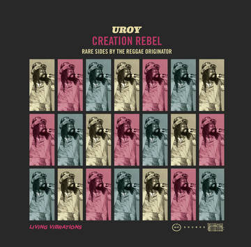 U Roy - Creation Rebel: Rare Sides By The Reggae Originator 1971-1975 [BFRSD2021]
